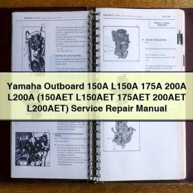 Yamaha Outboard 150A L150A 175A 200A L200A (150AET L150AET 175AET 200AET L200AET) Service Repair Manual