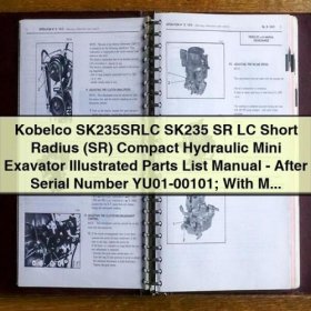 Kobelco SK235SRLC - Ersatzteilkatalog (mit Illustrationen) - Kurzer Radius (SR) Kompakt-Hydraulikbagger