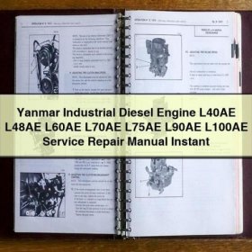 Yanmar Industrie Dieselmotor L40AE - L100AE Service- und Reparaturhandbuch (PDF)