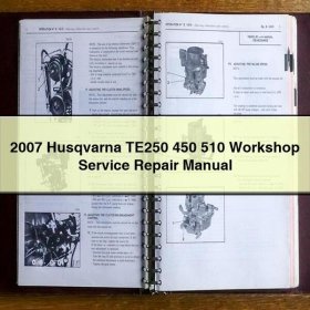 Husqvarna TE 250/450/510 Werkstatt- und Reparaturhandbuch 2007