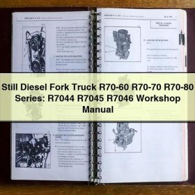Still Diesel Gabelstapler R70-60, R70-70, R70-80 Serie: Werkstatt-Handbuch R7044, R7045, R7046