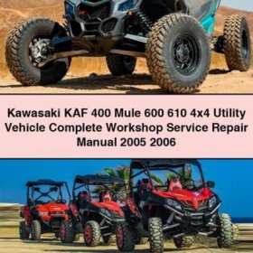Kawasaki KAF 400 Mule 600/610 4x4 Werkstatt-Handbuch 2005-2006 (PDF)