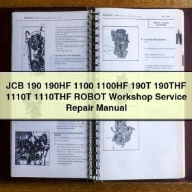 JCB 190, 190HF, 1100, 1100HF, 190T, 190THF, 1110T, 1110THF ROBOT Werkstatt-Reparaturhandbuch