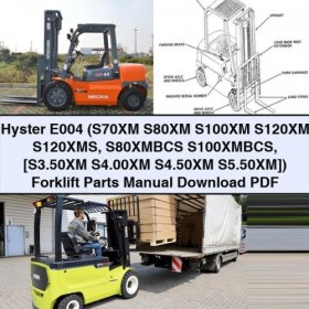 Hyster Gabelstapler Ersatzteilhandbuch E004 (S70XM, S80XM, S100XM, S120XM, S120XMS, S80XMBCS, S100XMBCS, S3.50XM, S4.00XM, S4.50XM, S5.50XM) PDF Download