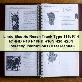Betriebsanleitung Linde Elektrostapler Typ 115: R14, R14HD, R16, R16HD, R16N, R20, R20N (PDF Download)