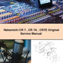Nakamichi CR 7 CR 7A CR7E Original Service Repair Manual