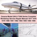 Cessna Model 206 & T206 Series Complete Workshop Service Repair Manual 1977 1978 1979 1980 1981 1982 1983 1984 1985 1986