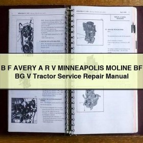Reparaturhandbuch für BF Avery ARV Minneapolis Moline BF BG V Traktoren