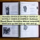 Komatsu D31EX-21, D31PX-21, D37EX-21, D37PX-21, D39EX-21, D39PX-21 Bulldozer Repair Workshop Manual (SN: 50501 & up, 5501 & up, 1501 & up)