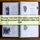 Thomas T245 HDK Skid Steer Loader Parts Manual SN LM001600-LM001745