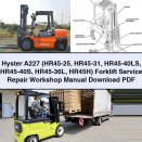 Hyster A227 (HR45-25 HR45-31 HR45-40LS HR45-40S HR45-36L HR45H) Forklift Service Repair Workshop Manual