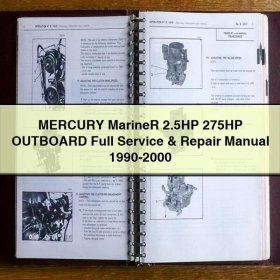 MERCURY Mariner 2.5HP 275HP OUTBOARD Full Service & Repair Manual 1990-2000