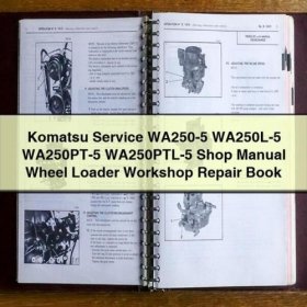 Komatsu Radlader WA250-5/-5L/-5PT/-5PTL Werkstatthandbuch PDF Download