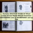 Komatsu WA470-5H WA480-5H Wheel Loader Service Repair Manual -WA470H50051 and up WA480H50051 and up