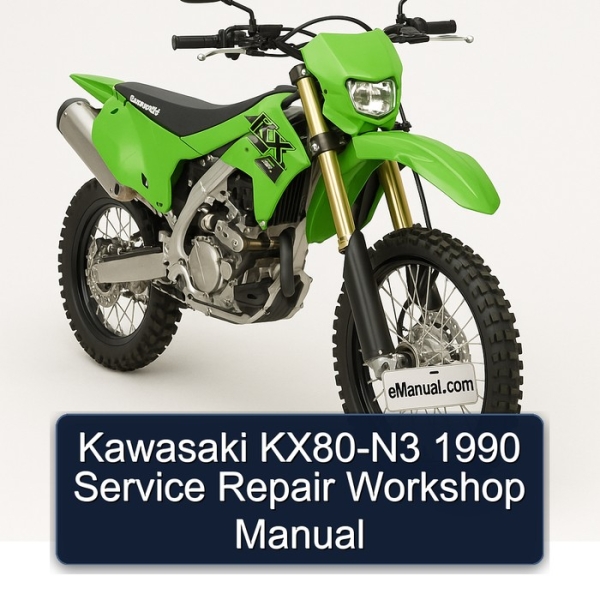 Kawasaki KX80-N3 1990 Service Repair Workshop Manual