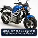 Suzuki SFV650 Gladius 2010 Full Service Repair Manual