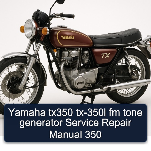 Yamaha tx350 tx-350l fm tone generator Service Repair Manual 350