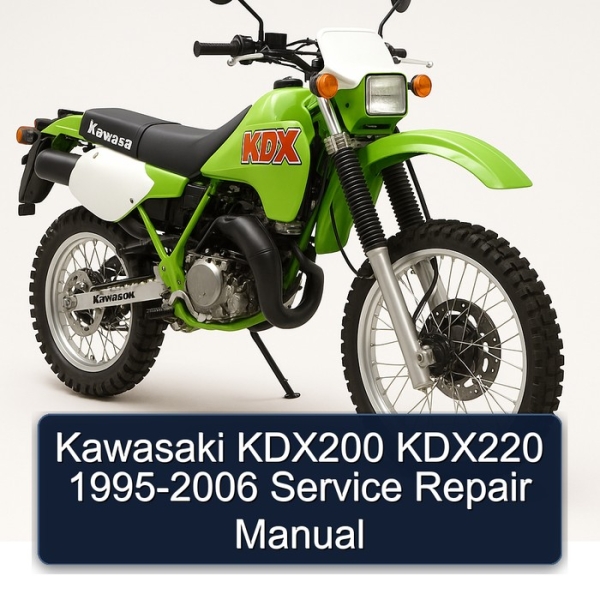 Kawasaki KDX200 KDX220 1995-2006 Service Repair Manual
