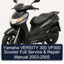 Yamaha VERSITY 300 VP300 Scooter Full Service & Repair Manual 2003-2005