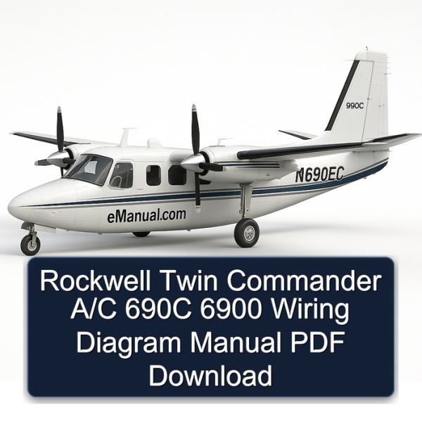 Rockwell Twin Commander A/C 690C 6900 Wiring Diagram Manual PDF Download