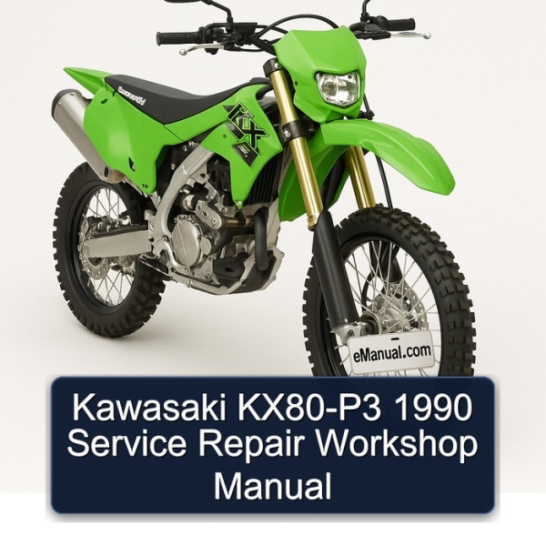 Kawasaki KX80-P3 1990 Service Repair Workshop Manual