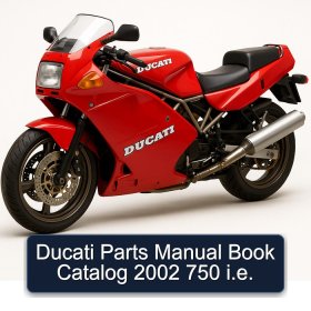 Ducati Parts Manual Book Catalog 2002 750 i.e.