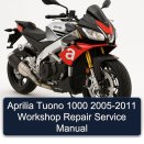 Aprilia Tuono 1000 2005-2011 Workshop Repair Service Manual