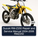 Suzuki RM-Z250 Repair and Service Manual 2004-2006 RMZ250