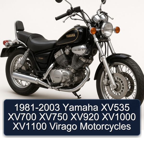 1981-2003 Yamaha XV535 XV700 XV750 XV920 XV1000 XV1100 Virago Motorcycles