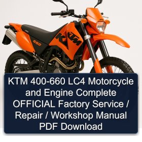 KTM 400-660 LC4 Motorcycle and Engine Complete OFFICIAL Factory Service / Repair / Workshop Manual PDF Download