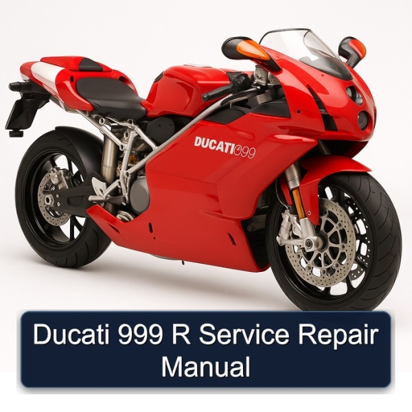 Ducati 999 R Service Repair Manual