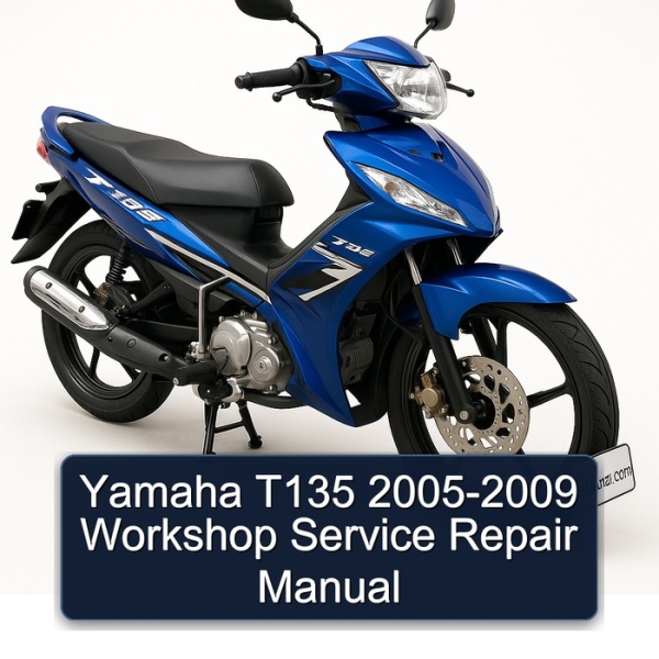 Yamaha T135 2005-2009 Workshop Service Repair Manual