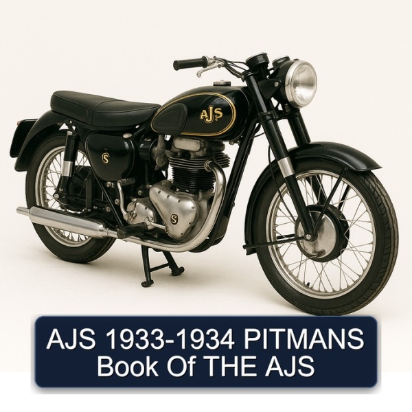 AJS 1933-1934 PITMANS Book Of THE AJS