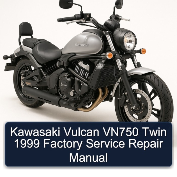 Kawasaki Vulcan VN750 Twin 1999 Factory Service Repair Manual