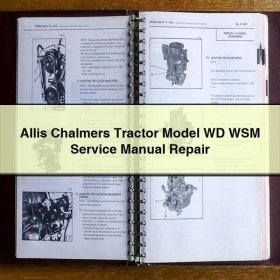 Allis Chalmers Traktor Modell WD WSM Servicehandbuch