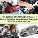 1995-2003 KIA SPORTAGE Body Service/Repair/ Workshop Manual 95 96 97 98 99 00 01 02 03