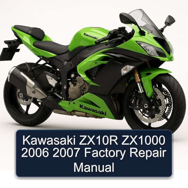 Kawasaki ZX10R ZX1000 2006 2007 Factory Repair Manual