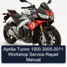 Aprilia Tuono 1000 2005-2011 Workshop Service Repair Manual