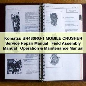 Komatsu BR480RG-1 Mobilbrecher: Service-, Montage- und Betriebshandbuch