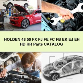 Holden Ersatzteilkatalog 48-50 FX FJ FE FC FB EK EJ EH HD HR