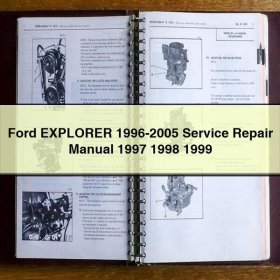 Ford EXPLORER 1996-2005 Service Repair Manual 1997 1998 1999