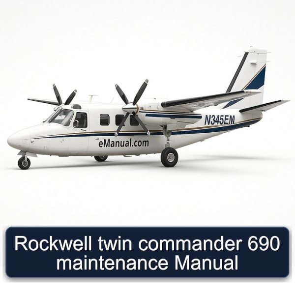 Rockwell twin commander 690 maintenance Manual