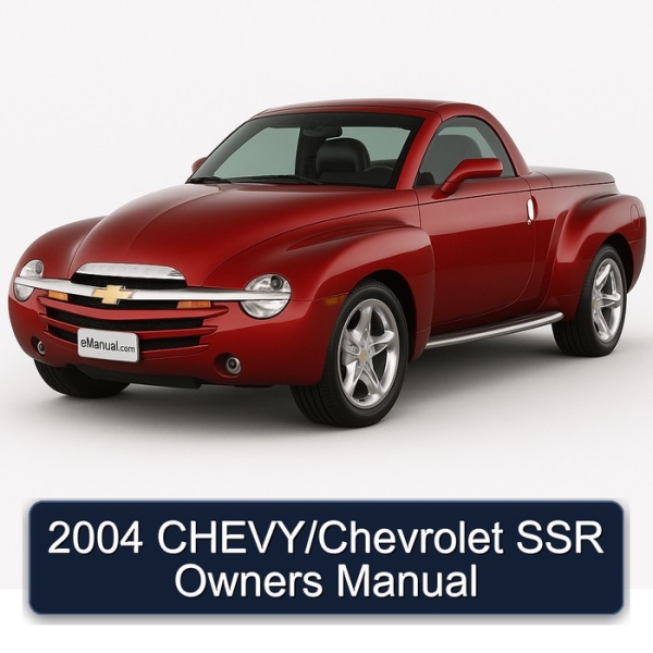 2004 CHEVY/Chevrolet SSR Owners Manual
