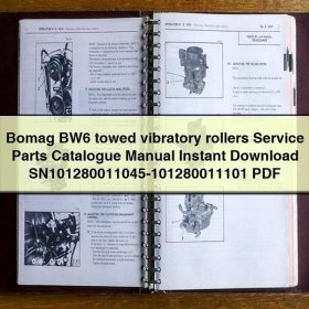 Bomag BW6 towed vibratory rollers Service Parts Catalogue Manual SN101280011045-101280011101