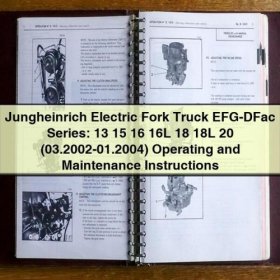 Betriebs- und Wartungsanleitung für Jungheinrich Elektrostapler EFG-DFac Serie: 13 15 16 16L 18 18L 20 (03.2002-01.2004)