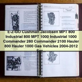 E-Z-GO Cushman Jacobsen Nutzfahrzeuge 2004-2012: Werkstatt-Handbuch