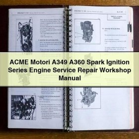 Reparatur- und Wartungsanleitung für ACME Motori A349/A360 Zündmotoren