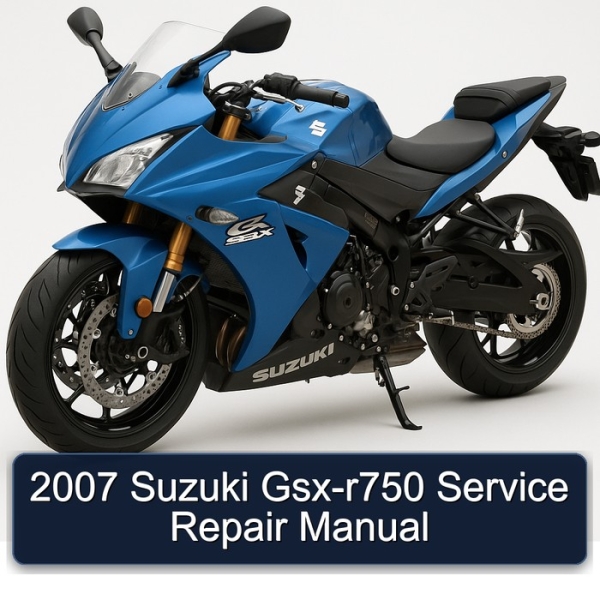 2007 Suzuki Gsx-r750 Service Repair Manual