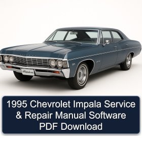 1995 Chevrolet Impala Service & Repair Manual Software PDF Download