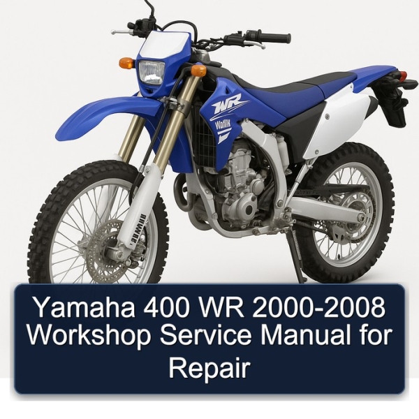Yamaha 400 WR 2000-2008 Workshop Service Manual for Repair